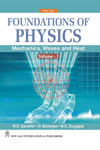 NewAge Foundations of Physics, Volume-I